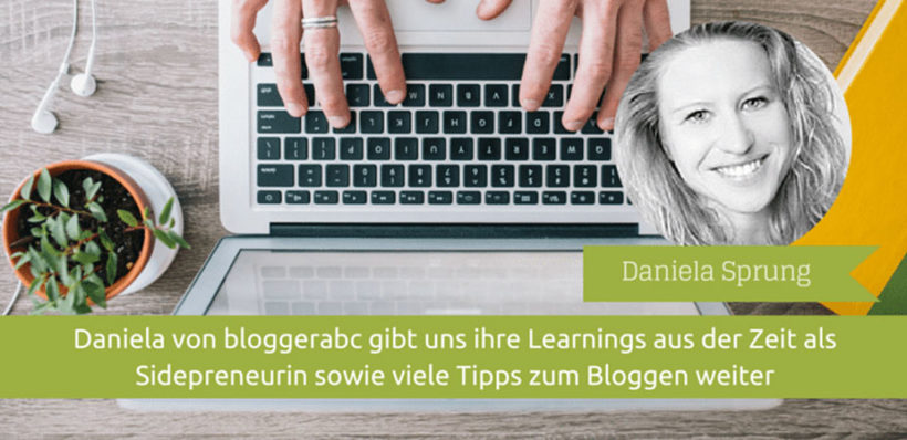 Interview mit Daniela Sprung aka Bloggerabc - Tipps für Blogger