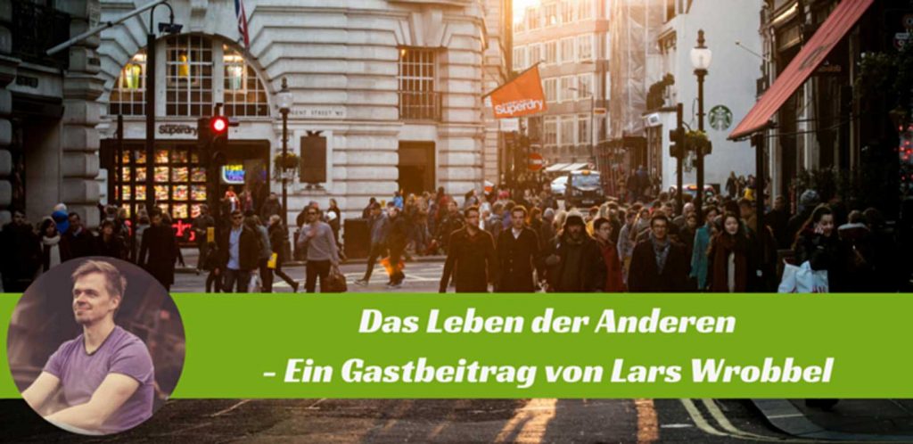 Sidepreneure und das Leben der Anderen von Lars Wrobbel