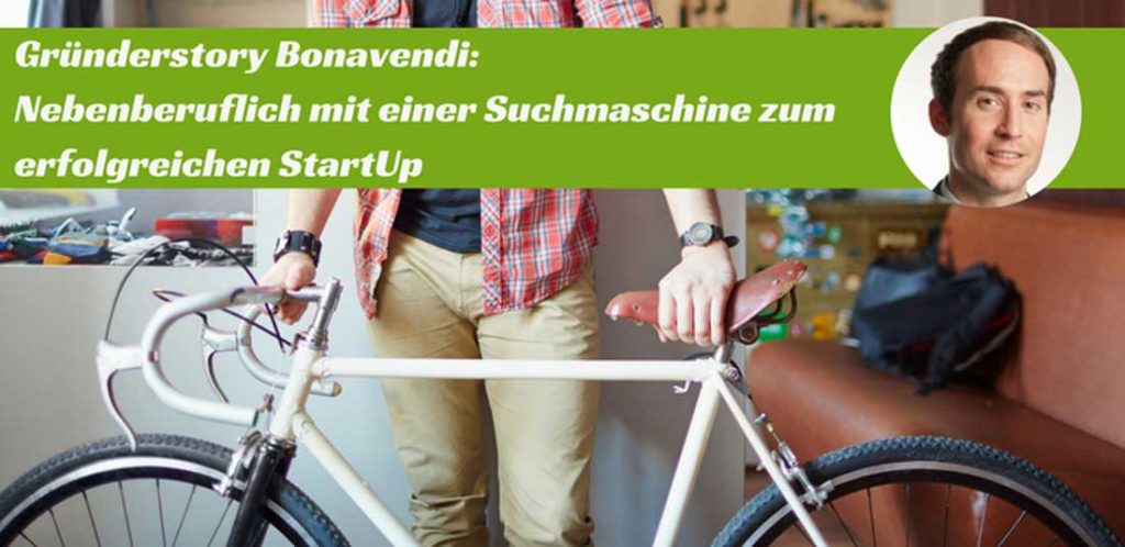 Die Story der ReCommerce-Suchmaschine Bonavendi