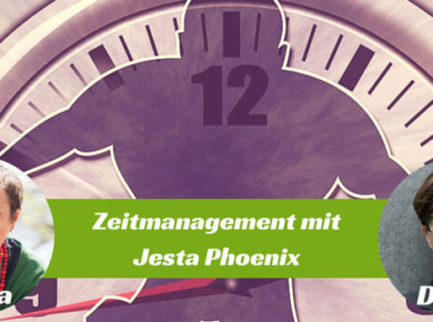 Zeitmanagement mit Jesta Phoenix